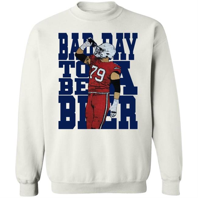 Bad Day To Be A Beer Sweatshirt