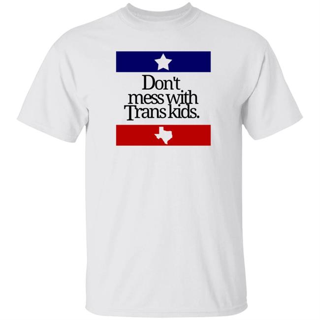 Don't Mess With Trans Kids Shirt Dmwtk Shirt Dino Thee Ray Ramos