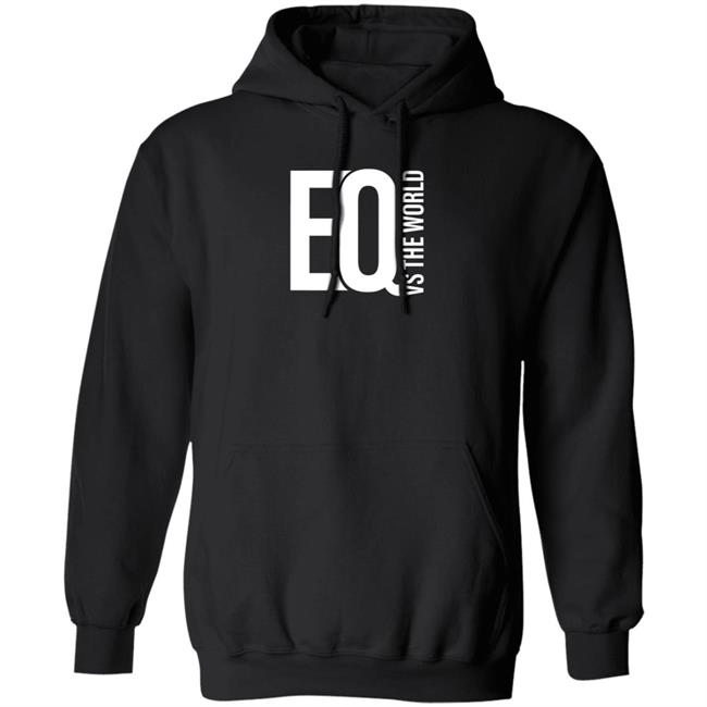 Eq Vs The World Hoodie Wsisports Merch