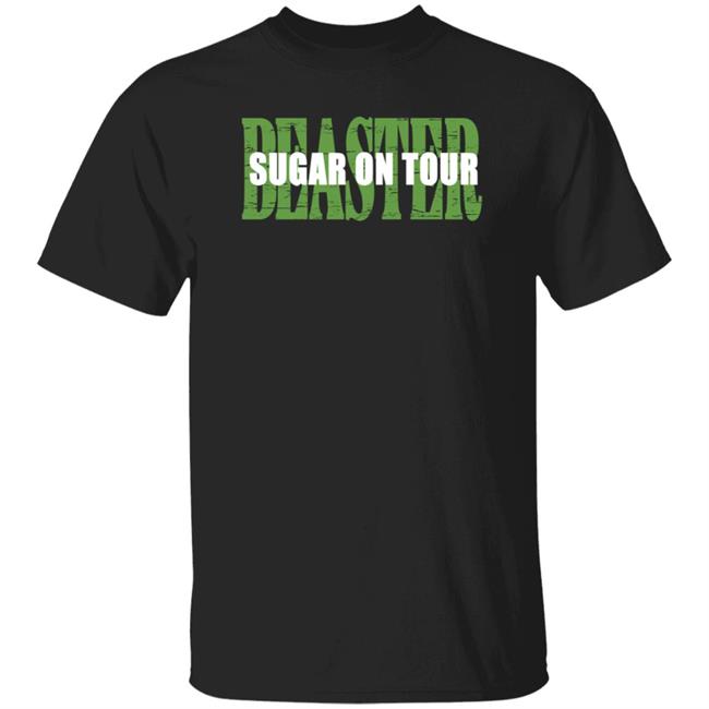 Beaster Sugar On Tour Shirt Heartattackmane