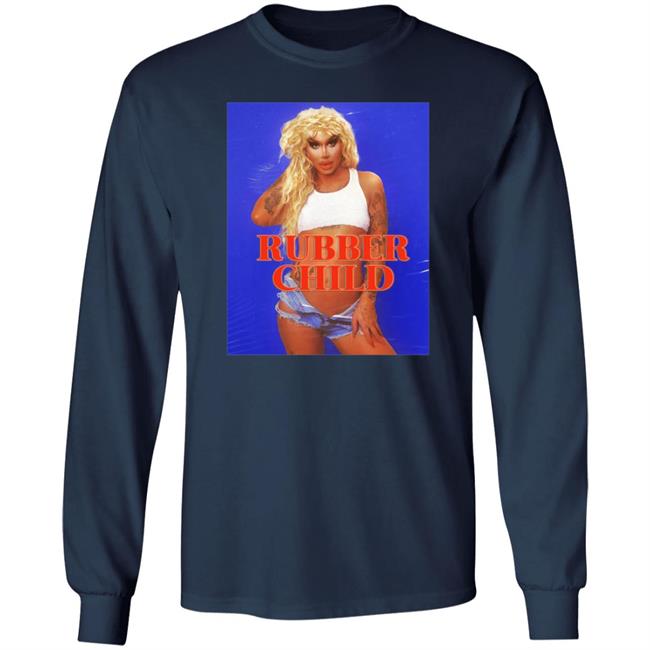 Rubber Child Shirt Wild Child Shirt Mybestjudy Merch Rubber Child Shirt Wild Child Shirt Mybestjudy Merch