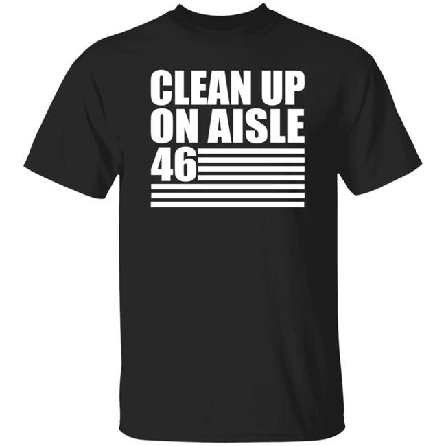 Steve Mudflap Mcgrew's Clean Up On Alsle 46 Shirt