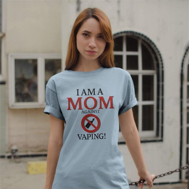 I Am A Mom Against Vaping Shirt White
