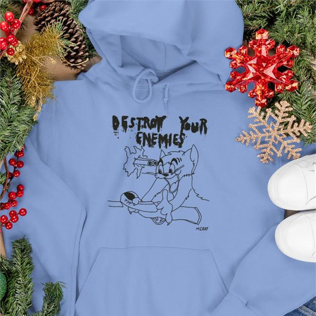 Destroy Your Enemies Tom Sweatshirt