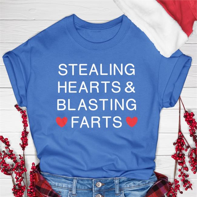 Shirtsthtgohard Stealing Hearts And Blasting Farts Shirts Black