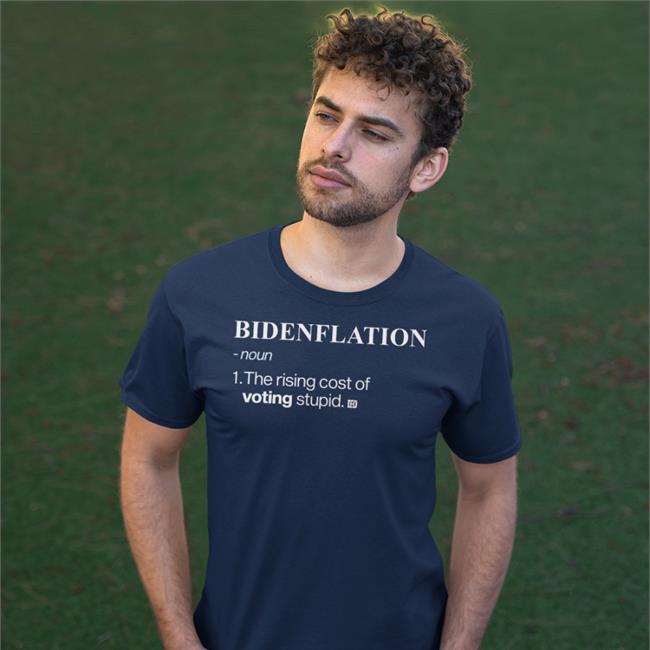 Bidenflation Noun The Rising Cost Of Voting Stupid T Shirt