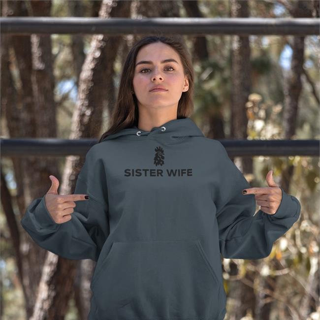 Sister Wife Hoodie Forest