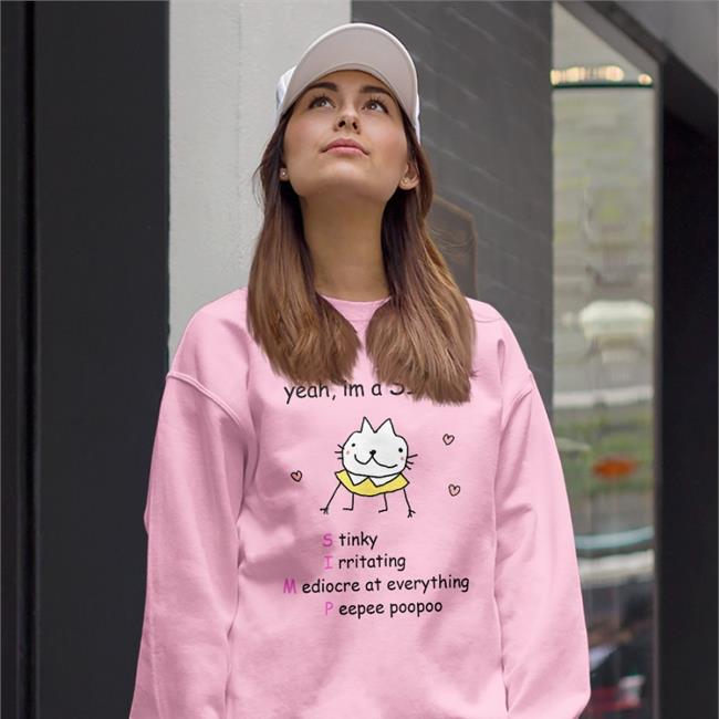 Stinky Katie Yeah I'm A Simp Stinly Irritatating Mediocre At Everything Tee