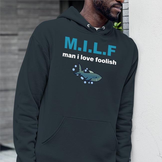 Milf Man I Love Foolish Gamers Shirt Mellowmain