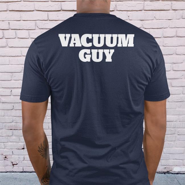Vacuum Guy Tee Shirt Madison | Mcrriot Survivor