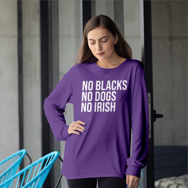 Hamilcar Kandekore No Blacks No Dogs No Irish Hoodie Marci Phonix Wearing No Blacks No Dogs No Irish Hooded Sweatshirt Hamilcar Kandekore