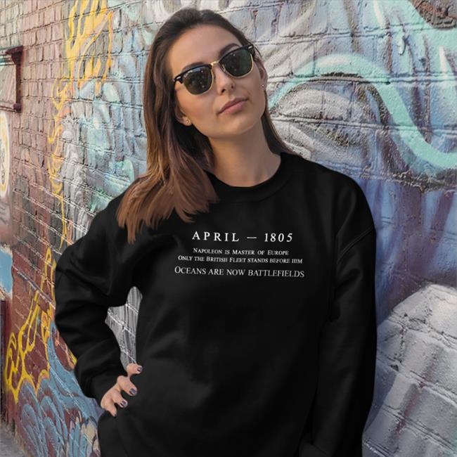 Black Superyakishop April 1805 Napoleon Is Master Of Europe Shirt