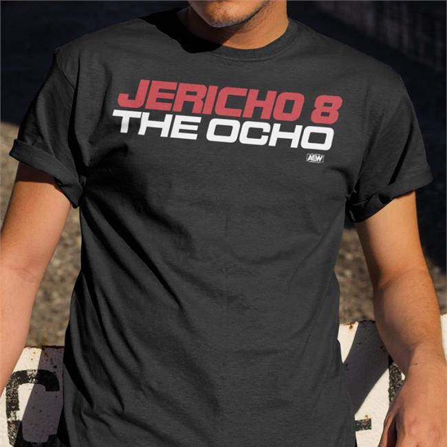 Pro Wrestling Tees Chris Jericho Jericho 8 The Ocho T Shirts Shopaew Merch