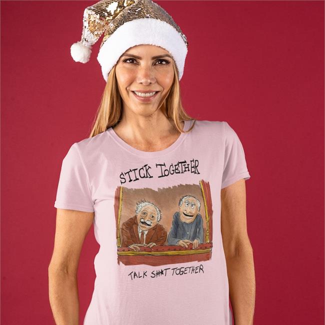 Jmcguires Stick Together Talk Shit Together Shirt