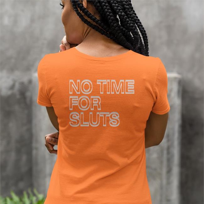 Shirtsthtgohard No Time For Sluts Hoodie
