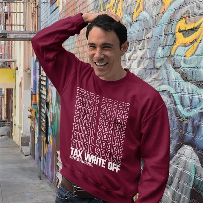 Star Cadet Merch Final Space Tax Write Off Renewfinalspace Shirts Olan Rogers