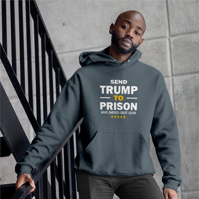 Send Trump To Prison Make America Great Again T Shirt Black