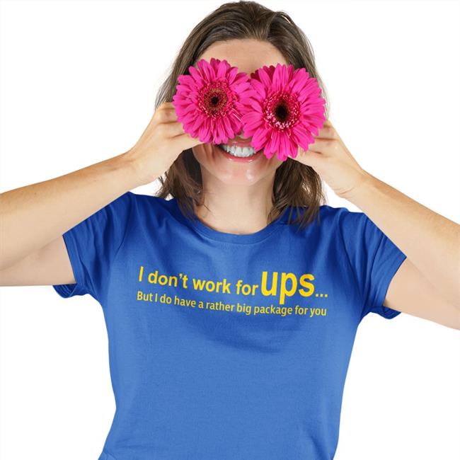 I Don’T Work For Ups But I Do Have A Rather Big Package For You Hoodie