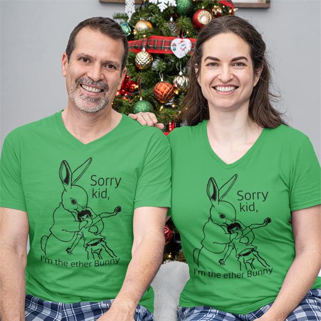 Sorry Kid I'm The Ether Bunny Shirt White Shirtsthtgohard Sorry Kid I'm The Ether Bunny T-Shirt