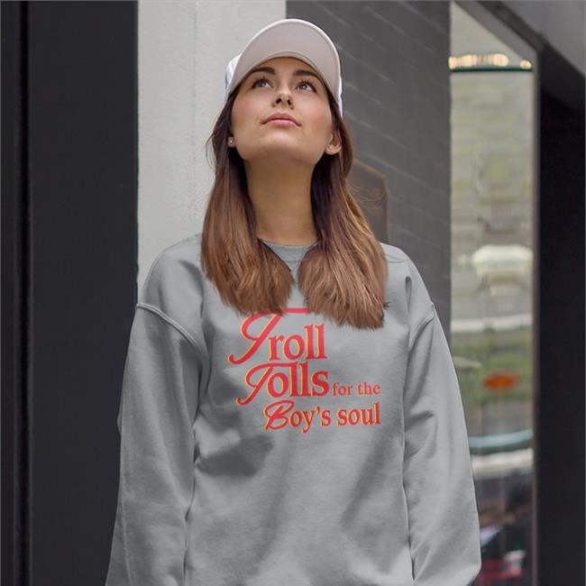 Shirtsthtgohard Troll Tolls For The Boy’S Soul Shirt White Shirtsthtgohard Troll Tolls For The Boy’S Soul Hoodie