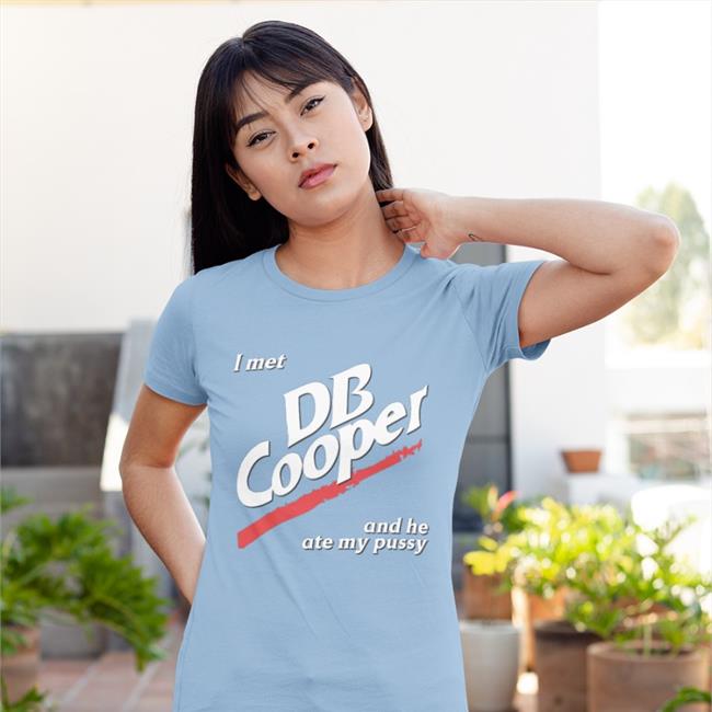 Shirtsthtgohard I Met Db Cooper And He Ate My Pussy Tee Shirt Red