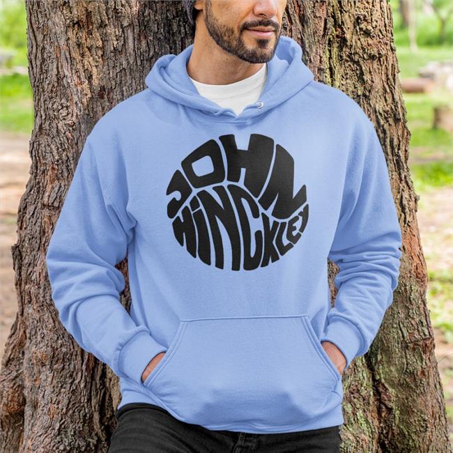 John Hinckley Merch John Hinckley Hoodie