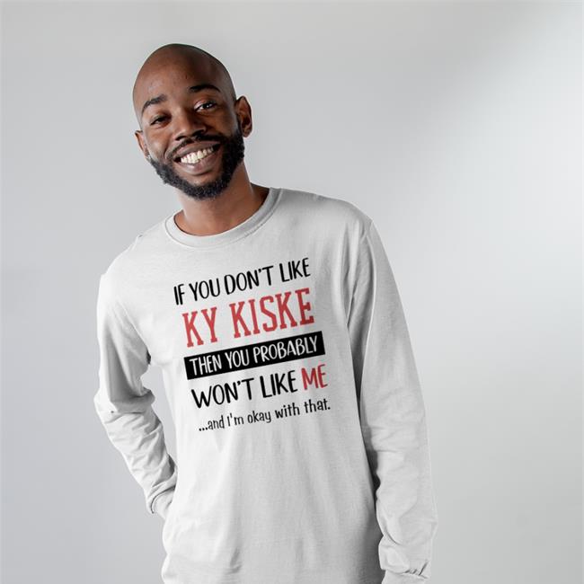 Sharkparty If You Don't Like Ky Kiske Then You Probably Won't Like Me Tee Sharkpartyqq