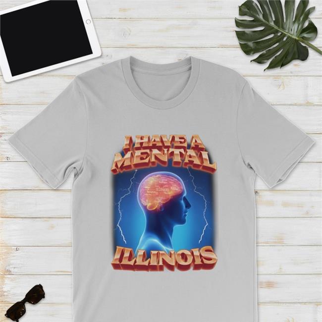 Swag Stimulus Merch I Have Mental Illinois Shirt