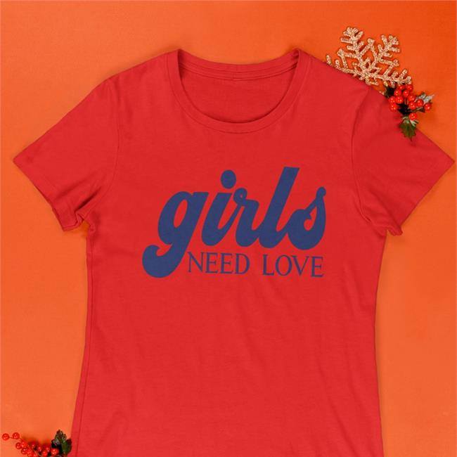 M Itsmontyj Girls Need Love Sweatshirt Girls Need Love Merch