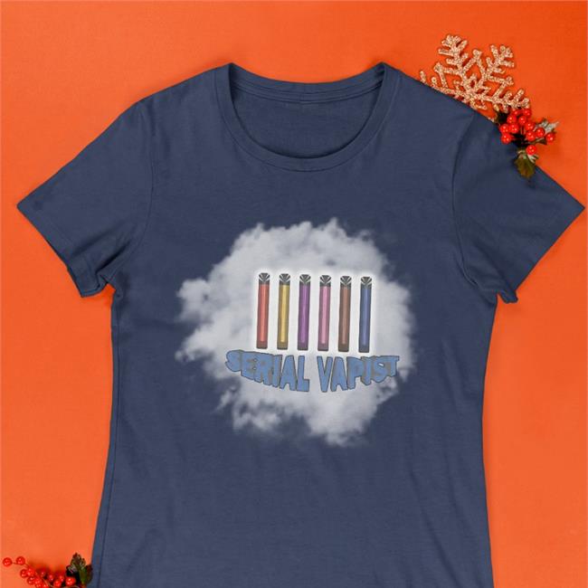 Serial Vapist Shirts