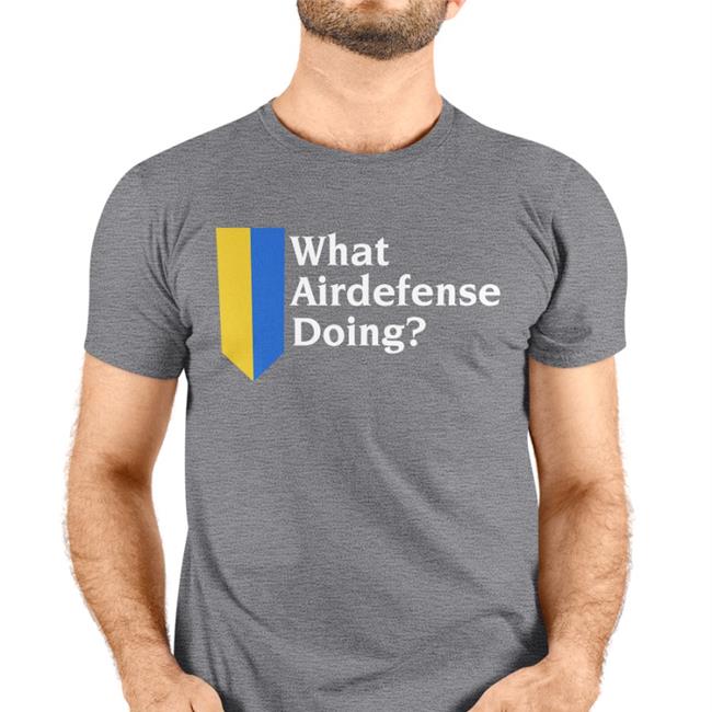 What Airdefense Doing Shirt