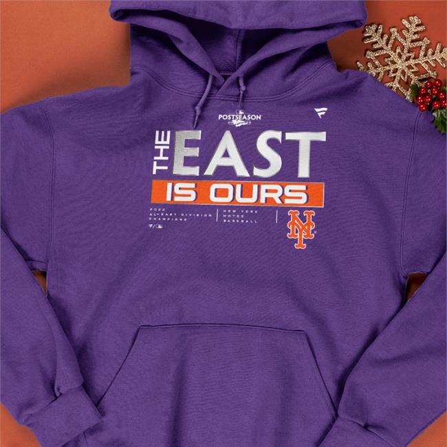 The East Is Ours Mets Shirt New York Mets The East Is Ours 2022 Division Champions Shirt Mlb Store