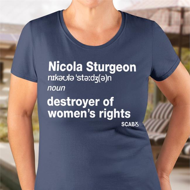 Nicola Sturgeon Destroyer Of Women's Rights Shirt Black J.K. Rowling