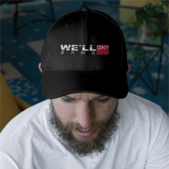 We'll Ok Bang Twill Cap
