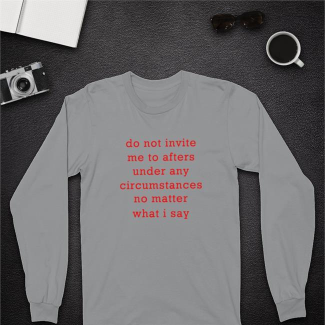 Afters Ruined My Life T Shirt Thursdaylines Store Afters Ruined My Life Long Sleeve Tee Shirt Thursdaylines Store