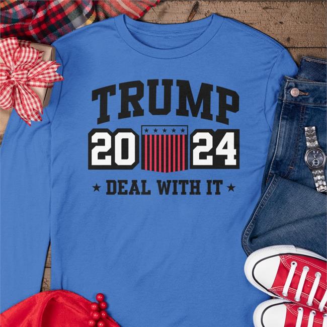 Trump 2024 Deal With It Shirts The Good Liars