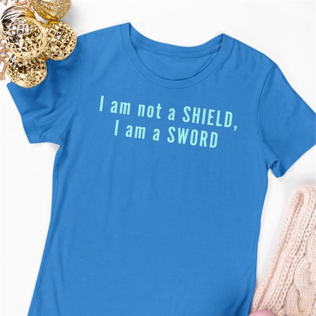 Queen Taylor Hale I Am Your Shield I Am Your Sword I Am Not A Victim I Am A Victor Shirts
