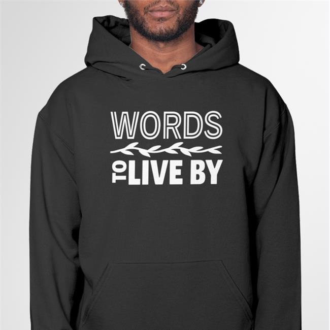 Words To Live By Shirt Lewiston Fitness Instructor Black Black Words To Live By Shirt Lewiston Fitness Instructor
