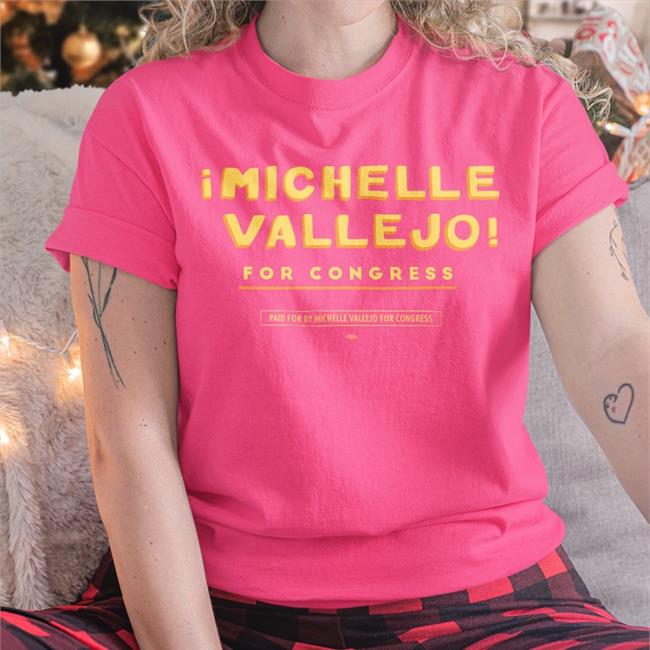 Michelle Vallejo For Congress Tee Shirt