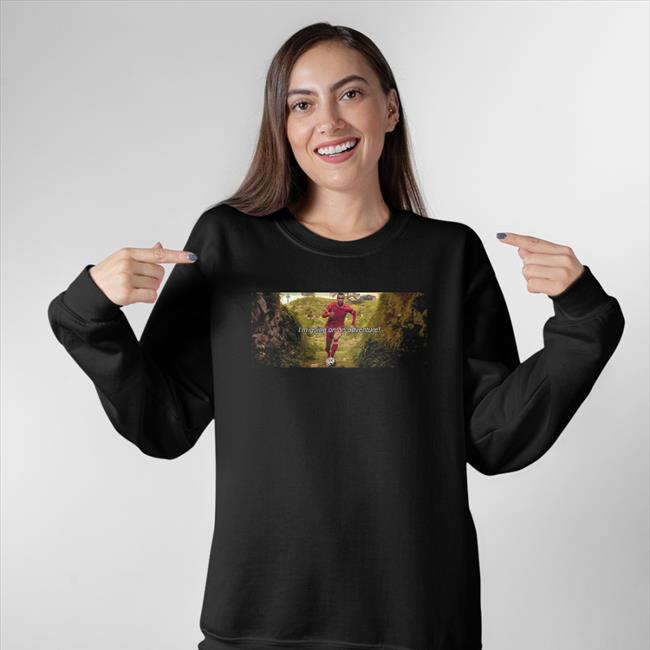 I'm Going On An Adventure T Shirt