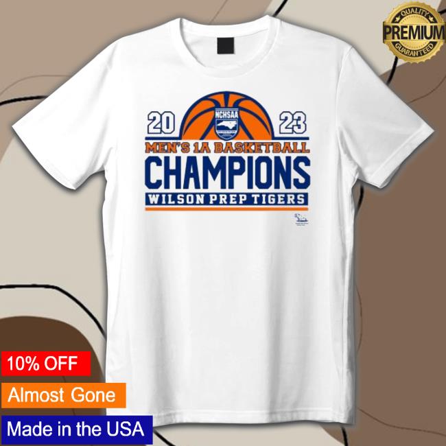 2023 Men’s 1A Basketball Champions Wilson Prep Tigers Shirt 2023 Men’s 1A Basketball Champions Wilson Prep Tigers Shirt