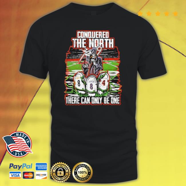 Official Conquered The North There Can Only Be One T-Shirt