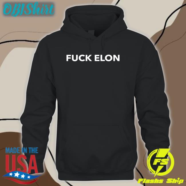 Fuck Elon Tees