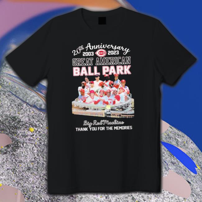 20Th Anniversary 2003 2023 Great American Ball Park Big Red Machine Thank You For The Memories Shirts