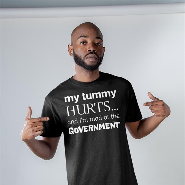 Primary Takes Provider My Tummy Hurts And I'm Mad At The Government Shirt Hippo Store