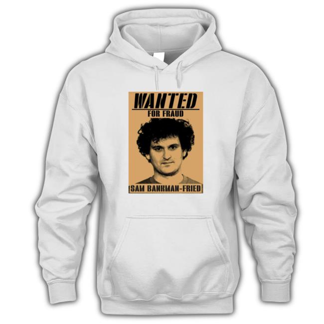 Sam Bankman For Fraud Fried Wanted Crewneck Sweatshirt