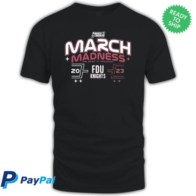 Fdu Knight March Madness The Road To Houston 2023 Shirt
