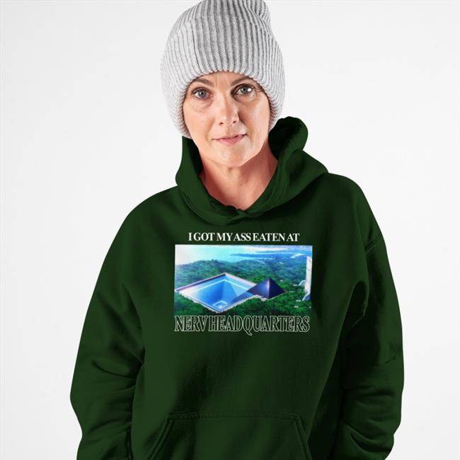 I Got My Ass Eaten At Nerv Headquarters Shirt