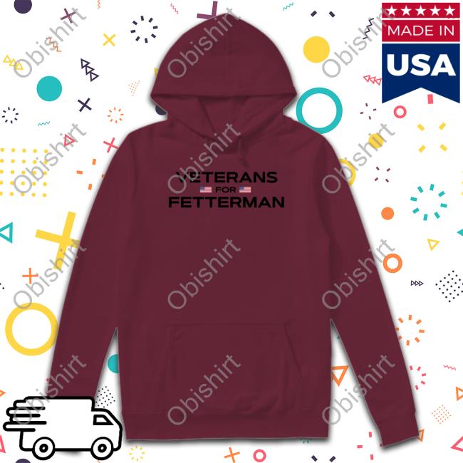 Veterans For Fetterman Long Sleeve Shirt Veterans For Fetterman Crewneck Sweatshirt