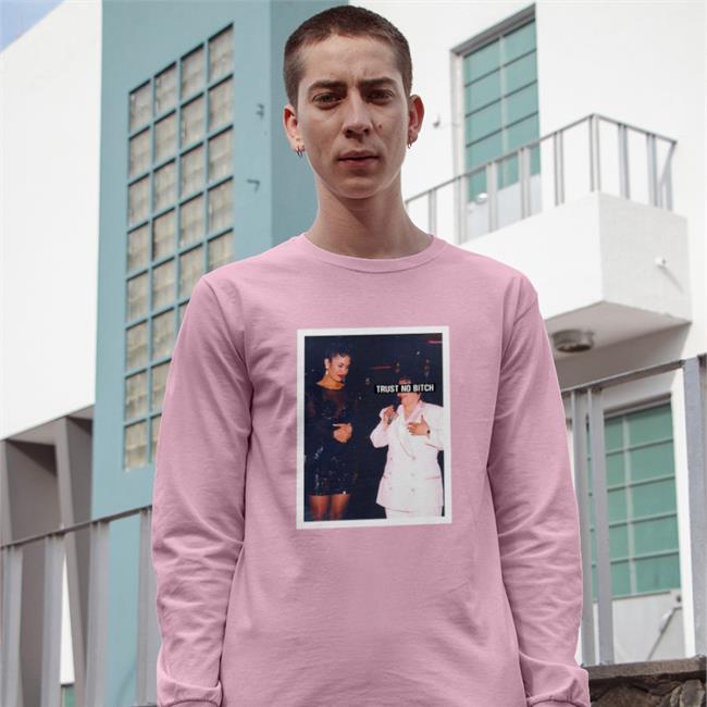 Trust No Bitch Sweatshirt Selena Quintanilla Trust No Bitch Shirt Shirts That Go Hard